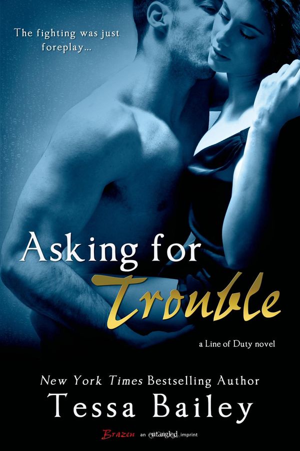 Cover Art for 9781622663521, Asking for Trouble by Tessa Bailey