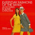 Cover Art for 9780486134239, Everyday Fashions of the Sixties by JoAnne Olian