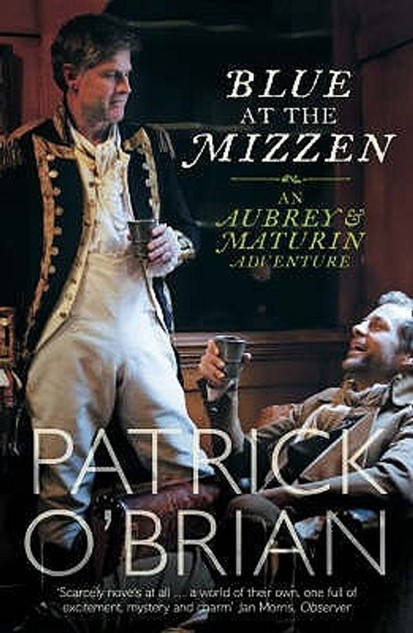Cover Art for 9780007275632, Blue at the Mizzen by Patrick O'Brian