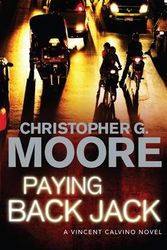 Cover Art for 9781843547938, Paying Back Jack by Christopher G Moore