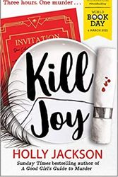 Cover Art for B08WQ4D1PV, Kill Joy by Holly Jackson