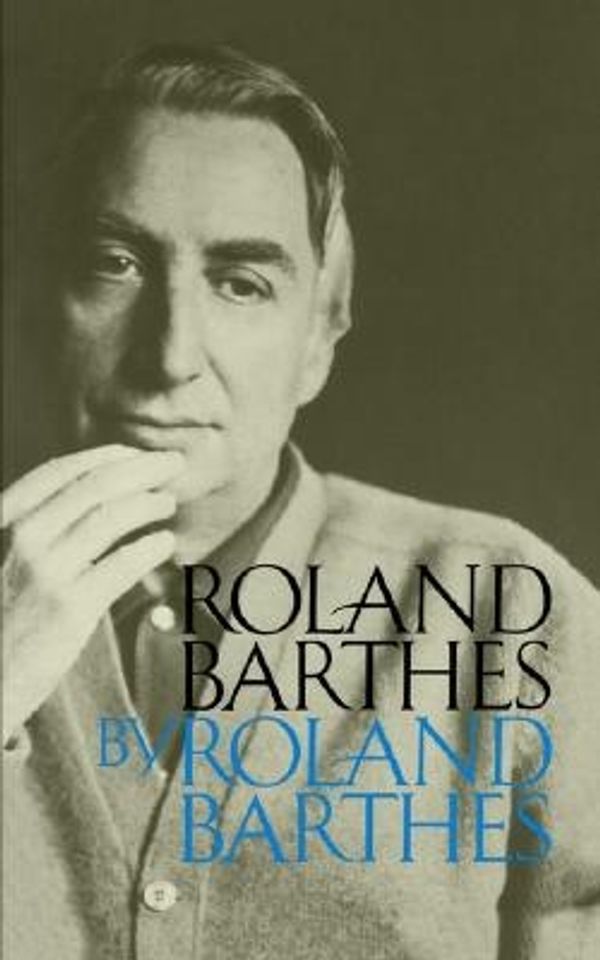 Cover Art for 9780374521547, Roland Barthes by Roland Barthes