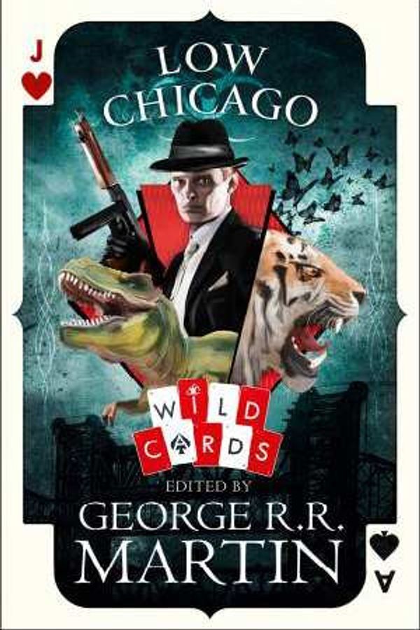 Cover Art for 9780008285203, Low ChicagoWild Cards by George R r Martin