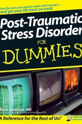 Cover Art for 9780470049228, Post-Traumatic Stress Disorder For Dummies by Mark Goulston
