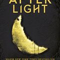 Cover Art for B01M1KAIC1, In the Afterlight: Book 3 (A Darkest Minds Novel) by Alexandra Bracken