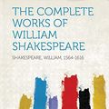 Cover Art for 9781314614640, The Complete Works of William Shakespeare by William Shakespeare