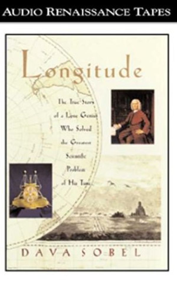Cover Art for 9781559273978, Longitude: The True Story of the Lone Genius Who Solved the Greatest Scientific Problem of His Time by Dava Sobel