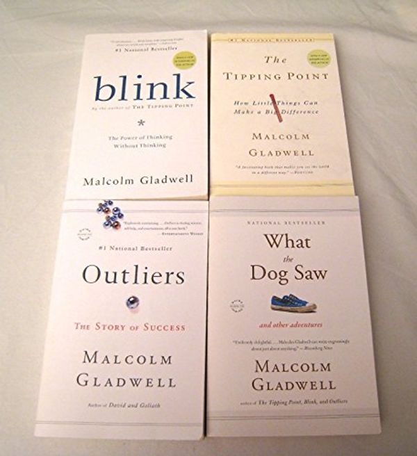 Cover Art for B00V9HTTF0, Malcolm Gladwell 4 Book Set: Blink, Tipping Point, Outliers, What the Dog Saw by Malcolm Gladwell