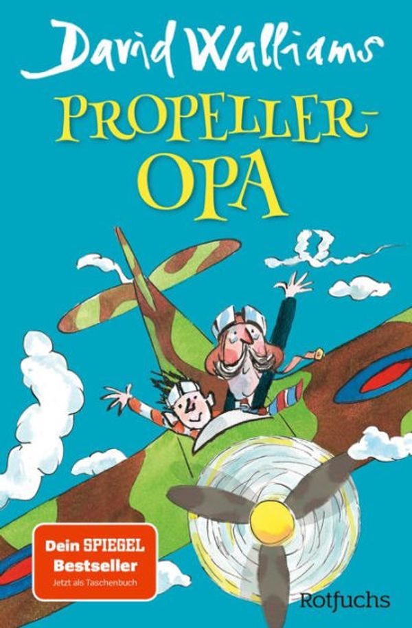 Cover Art for 9783644401372, Propeller-Opa by David Walliams