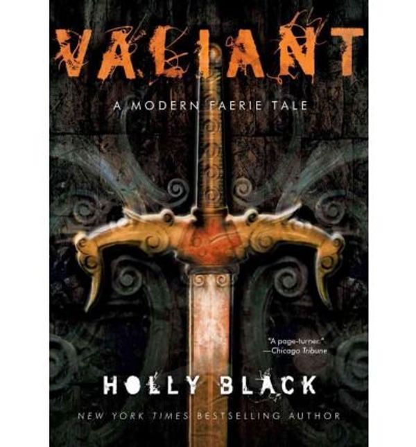Cover Art for 8601405042682, By Holly Black Valiant (Modern Tale of Faerie) (New edition) by Holly Black