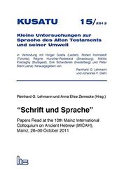 Cover Art for 9783899911480, KUSATU 15/2013: "Schrift und Sprache". Papers Read at the 10th Mainz International Colloquium on Ancient Hebrew (MCAH), Mainz, 28-30 October 2011 by Unknown