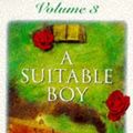 Cover Art for 9781857993592, A Suitable Boy: v. 3 by Vikram Seth