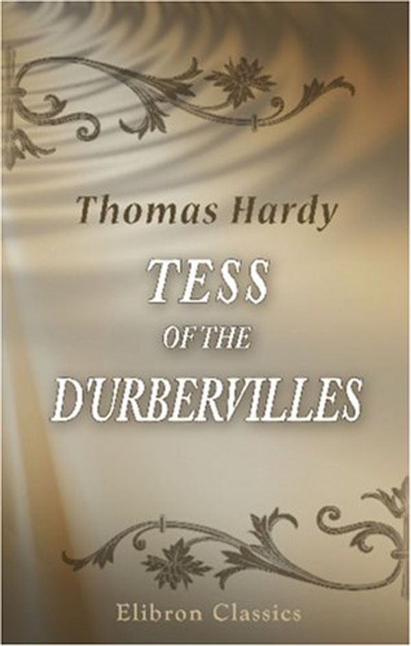 Cover Art for 9780543896667, Tess of the D'Urbervilles by Thomas Hardy