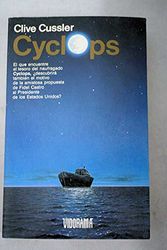 Cover Art for B0028GO7B2, Cyclops by Clive Cussler