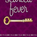 Cover Art for 9780439899284, Scarlett Fever by Maureen Johnson