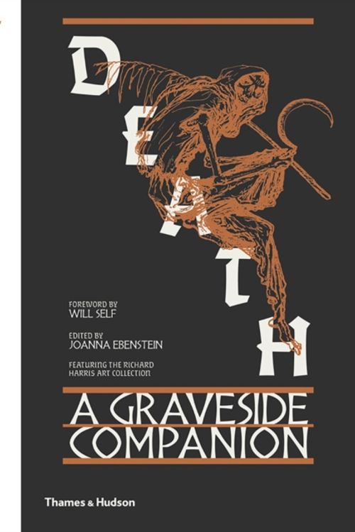 Cover Art for 9780500519714, DeathA Graveside Companion by Joanna Ebenstein