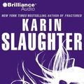 Cover Art for B01K1793F4, Undone (Will Trent) by Karin Slaughter (2010-05-25) by Karin Slaughter