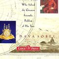 Cover Art for 9781402566202, Longitude Large Print (The True Story of a Lone Genius Who Solved the Greatest Scientific Problem of his Time, Large Print) by Dava Sobel