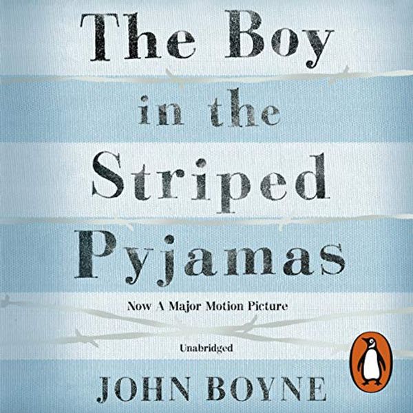 Cover Art for B01LZ8K8AN, The Boy in the Striped Pyjamas by John Boyne