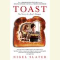 Cover Art for 9780786580170, Toast by Nigel Slater