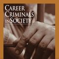 Cover Art for 9781452235950, Career Criminals in Society by Matt DeLisi