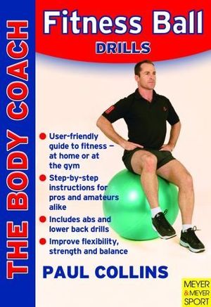 Cover Art for 9781841262215, Fitness Ball Drills by Paul Collins
