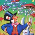 Cover Art for 9780140383515, Alice’s Adventures in Wonderland and Through the Looking-Glass by Lewis Carroll