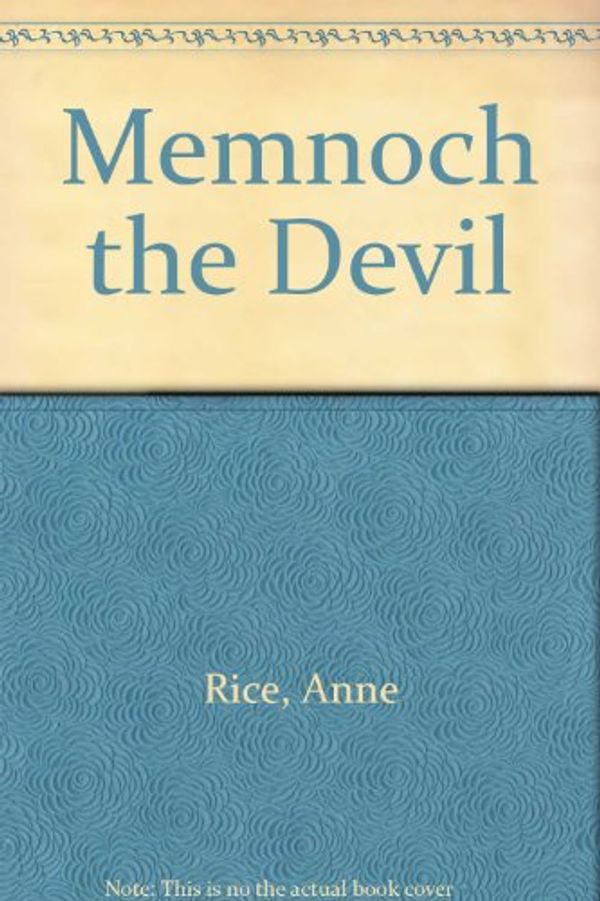 Cover Art for 9780517194874, Memnoch the Devil by Anne Rice