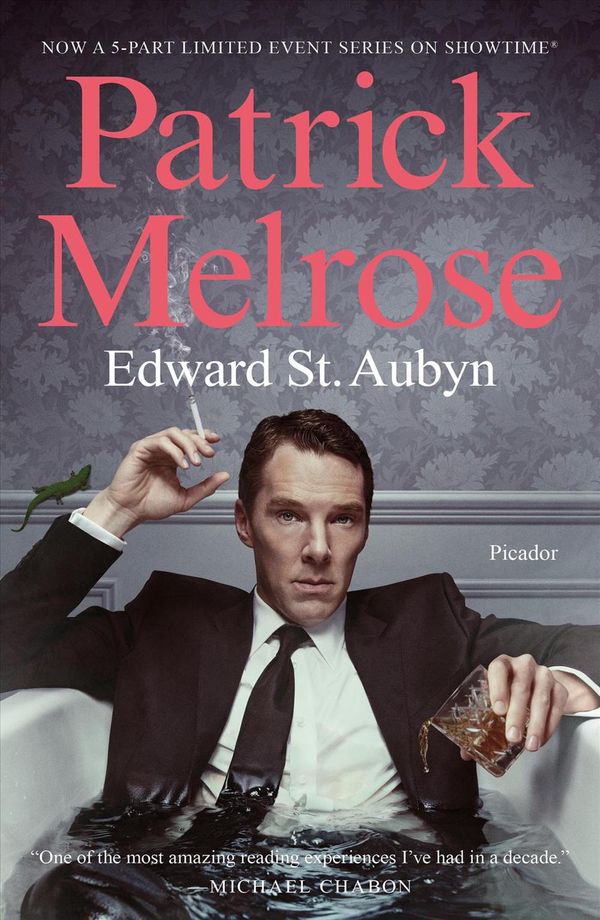 Cover Art for 9781250305664, Patrick Melrose: The Novels by St. Aubyn, Edward