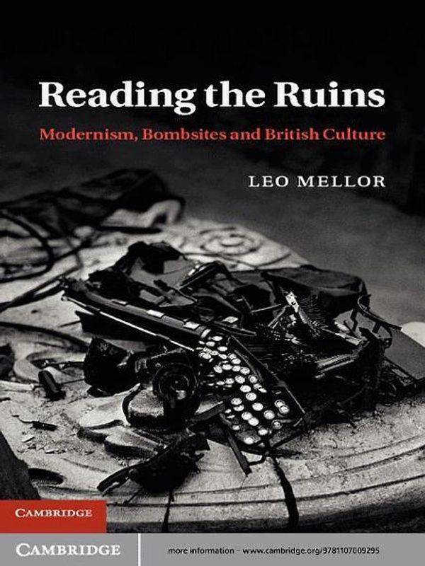 Cover Art for 9781139140218, Reading the Ruins by Leo Mellor