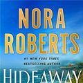 Cover Art for B08PNW59G1, Hideaway by Nora Roberts