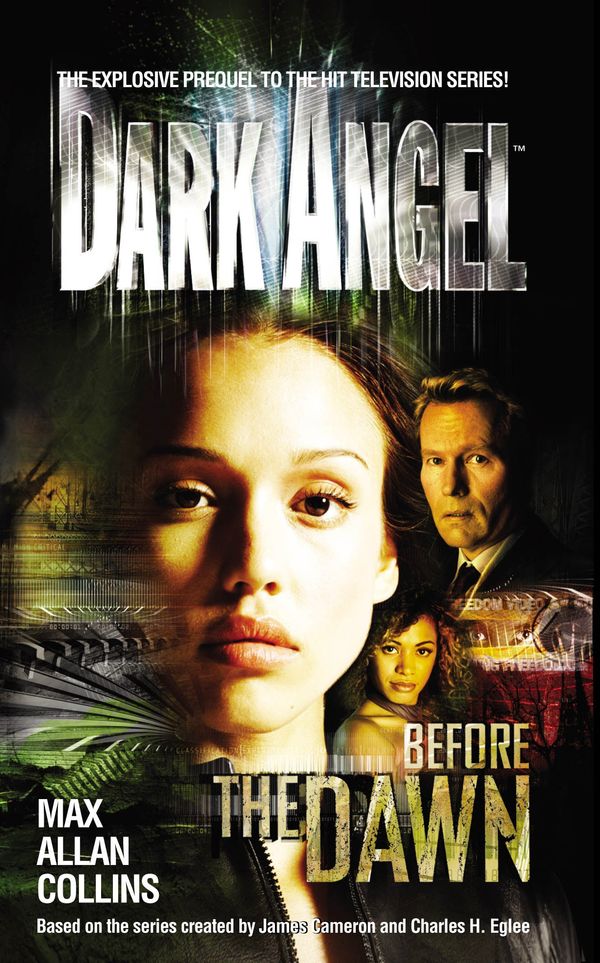 Cover Art for 9781407061504, Dark Angel: Before the Dawn by Max Allan Collins