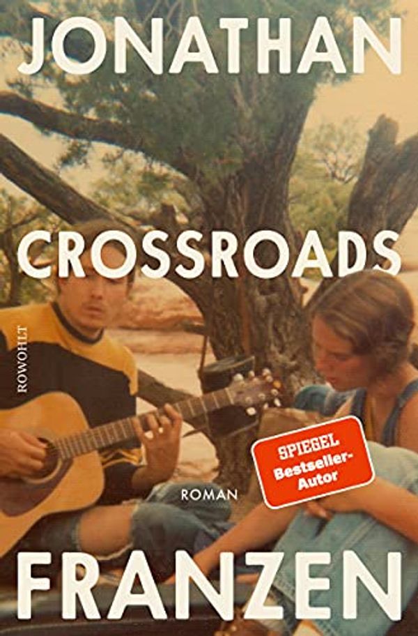 Cover Art for B08NYC6PK5, Crossroads (German Edition) by Jonathan Franzen