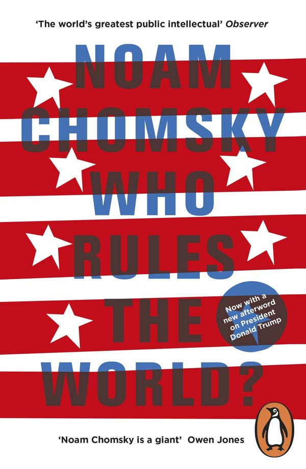 Cover Art for 9780241972588, Who Rules the World? by Noam Chomsky