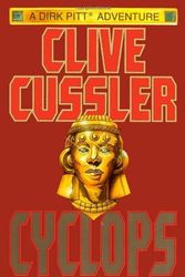 Cover Art for B004S30CSA, By Clive Cussler: Cyclops (Dirk Pitt) by Clive Cussler