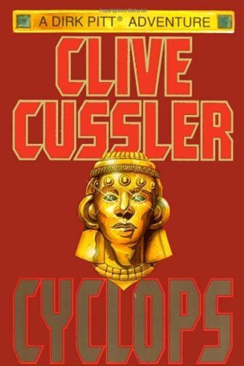 Cover Art for B004S30CSA, By Clive Cussler: Cyclops (Dirk Pitt) by Clive Cussler