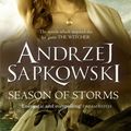 Cover Art for 9781473223462, Season of Storms by Andrzej Sapkowski