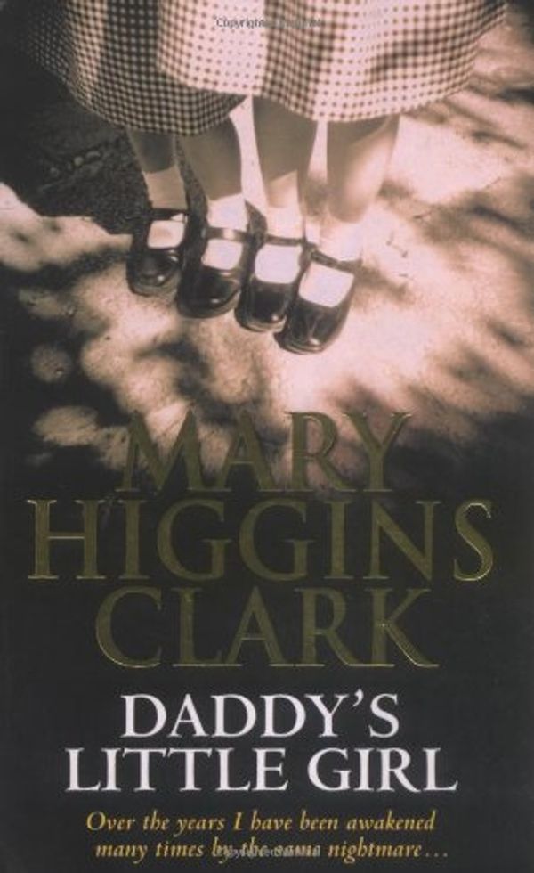 Cover Art for 9780743449373, Daddy's Little Girl by Mary Higgins Clark