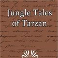 Cover Art for 9781594629068, Jungle Tales of Tarzan by Edgar Rice Burroughs