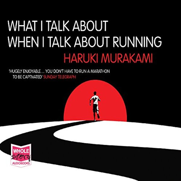 Cover Art for B01GSDSQGW, What I Talk About When I Talk About Running by Haruki Murakami
