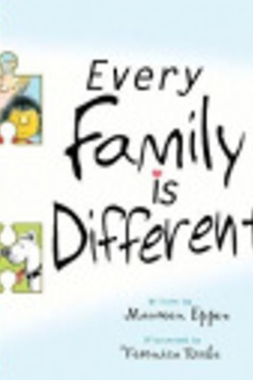 Cover Art for 9780648212720, Every Family is Different by Maureen Eppen