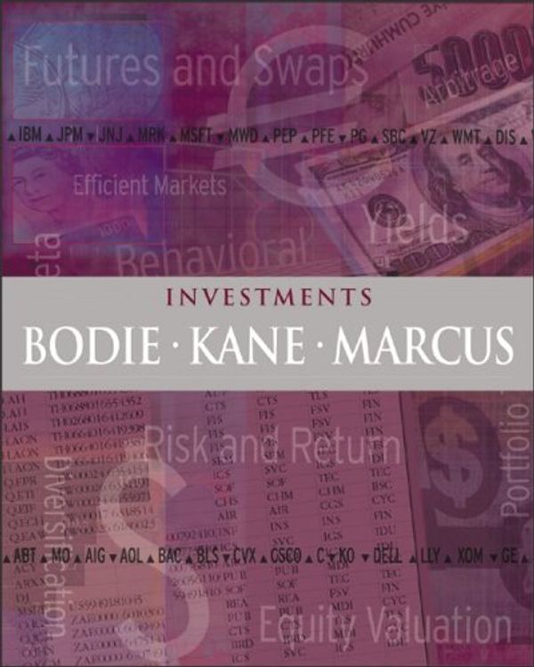 Cover Art for 9780072934144, Investments: WITH S&P's Educational Version of Market Insight WITH PowerWeb AND Stock Trak Discount Coupon by Zvi Bodie, Alex Kane, Alan Marcus