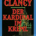 Cover Art for 9783453213418, Der Kardinal im Kreml. Roman. by Tom Clancy