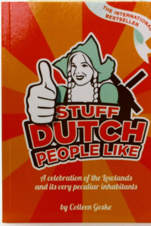 Cover Art for 9789082133615, Stuff Dutch people like by Colleen Geske