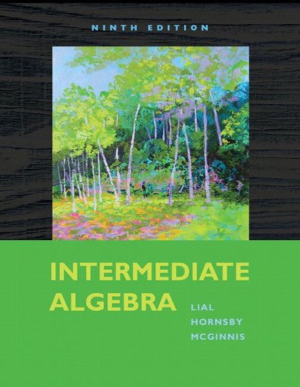 Cover Art for 9780321574978, Intermediate Algebra (w/CD) by Margaret L. Lial, John Hornsby, Terry McGinnis