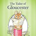 Cover Art for 9789898740410, The Tailor of Gloucester by Beatrix Potter