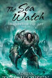 Cover Art for 9780330511469, The Sea Watch by Adrian Tchaikovsky