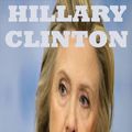 Cover Art for 9781370401529, Hillary Clinton by Dr. Ruth Carr