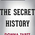 Cover Art for 9781681016368, Conversation Starters the Secret History by Donna Tartt by Dailybooks