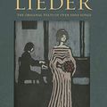 Cover Art for 8601415747980, The Book of Lieder: The Original Text of Over 1000 Songs by Bostridge, Ian, Stokes, Richard (2005) Hardcover by Richard Stokes